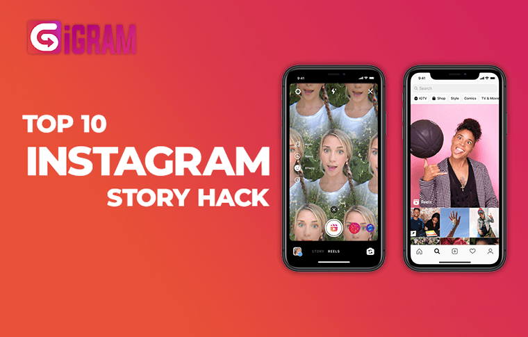 Top 10 Hacks of Instagram Story you may not know in 2023
