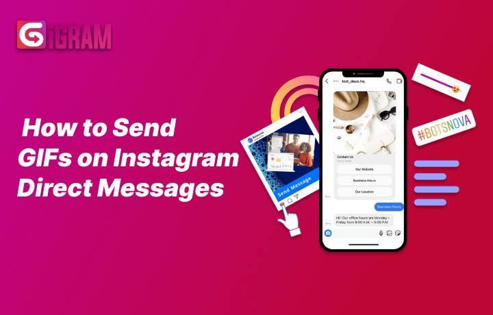 How to Send GIFs on Instagram Direct Messages