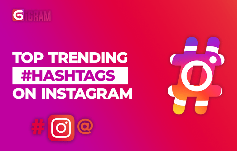 Unveiling the Power of Top Trending Hashtags on Instagram