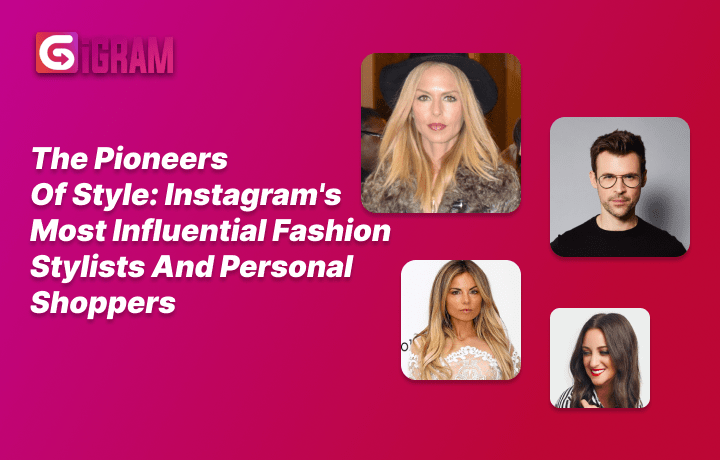 Instagram Most Influential Fashion Stylists and Personal Shoppers